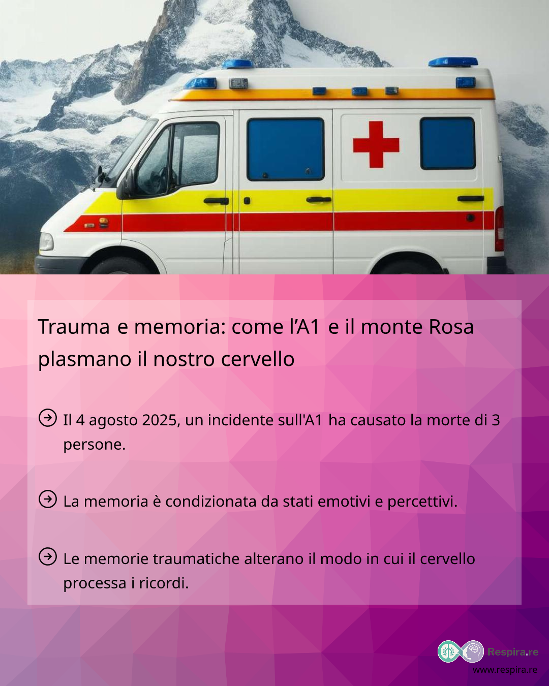 Trauma e memoria: come l'A1 e il monte Rosa plasmano il nostro cervello ...