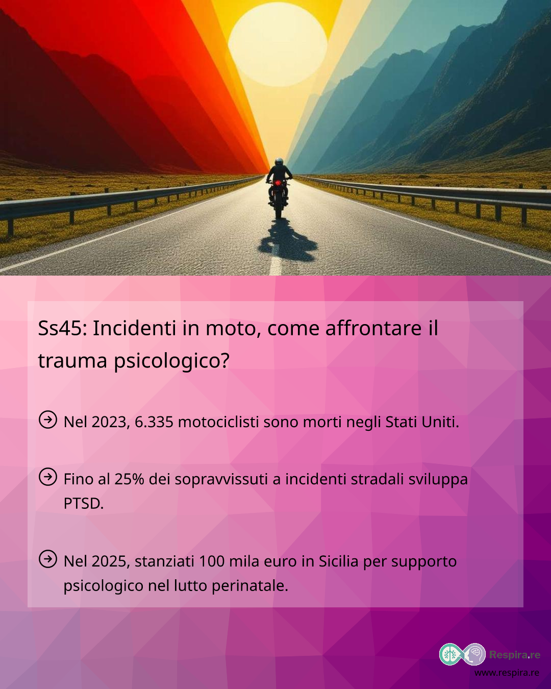 Ss45: Incidenti in moto, come affrontare il trauma psicologico ...